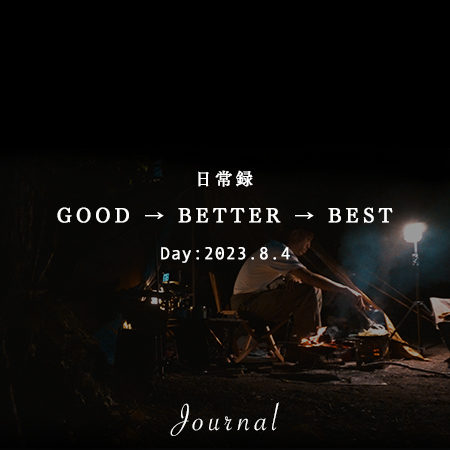 GOOD → BETTER → BEST
